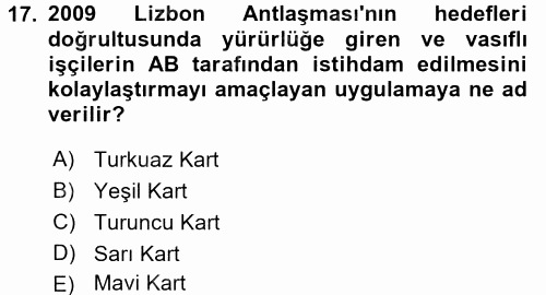 Avrupa Birliği 2017 - 2018 3 Ders Sınavı 17.Soru