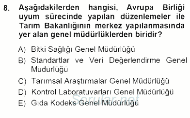 Veteriner Hizmetleri Mevzuatı ve Etik 2012 - 2013 Ara Sınavı 8.Soru