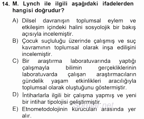 Modern Sosyoloji Tarihi 2012 - 2013 Dönem Sonu Sınavı 14.Soru