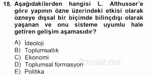 Modern Sosyoloji Tarihi 2012 - 2013 Dönem Sonu Sınavı 18.Soru