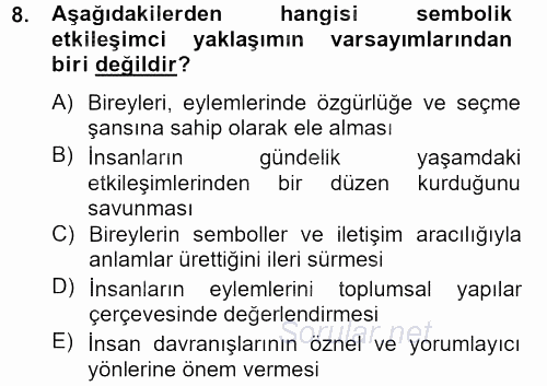 Modern Sosyoloji Tarihi 2012 - 2013 Dönem Sonu Sınavı 8.Soru