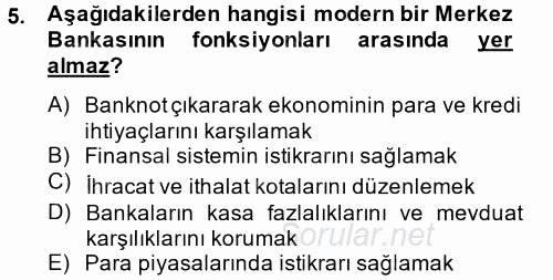Para Politikası 2013 - 2014 Tek Ders Sınavı 5.Soru
