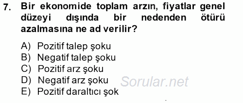 Para Politikası 2013 - 2014 Tek Ders Sınavı 7.Soru