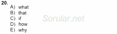Bağlamsal Dilbilgisi 4 2012 - 2013 Dönem Sonu Sınavı 20.Soru