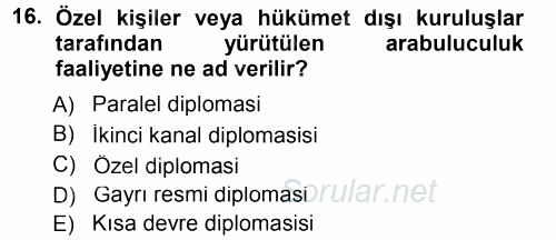 Diplomasi Tarihi 2014 - 2015 Tek Ders Sınavı 16.Soru