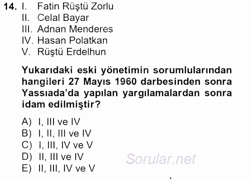 Türk Siyasal Hayatı 2012 - 2013 Ara Sınavı 14.Soru