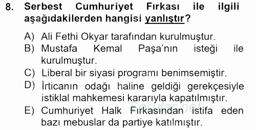 Türk Siyasal Hayatı 2012 - 2013 Ara Sınavı 8.Soru