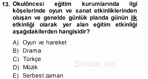 Özel Öğretim Yöntemleri 1 2014 - 2015 Tek Ders Sınavı 13.Soru