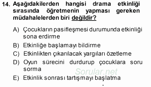 Özel Öğretim Yöntemleri 1 2014 - 2015 Tek Ders Sınavı 14.Soru