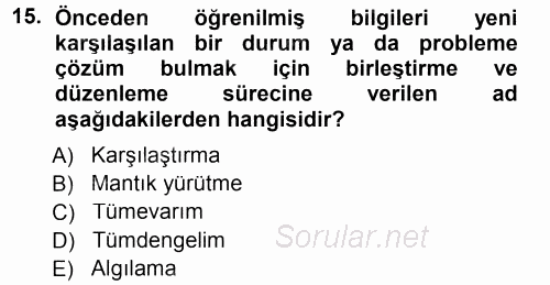 Özel Öğretim Yöntemleri 1 2014 - 2015 Tek Ders Sınavı 15.Soru
