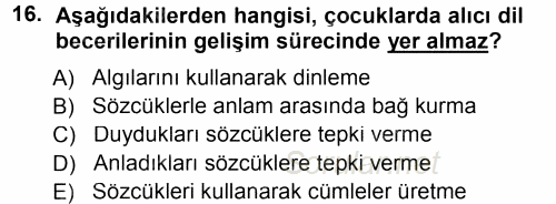 Özel Öğretim Yöntemleri 1 2014 - 2015 Tek Ders Sınavı 16.Soru