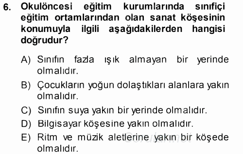 Özel Öğretim Yöntemleri 1 2014 - 2015 Tek Ders Sınavı 6.Soru