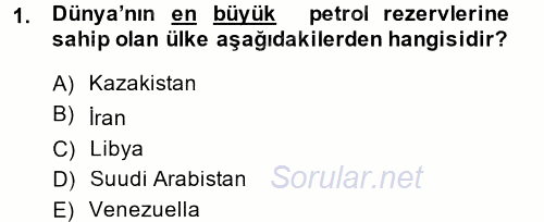 Enerji ve Çevre 2013 - 2014 Dönem Sonu Sınavı 1.Soru