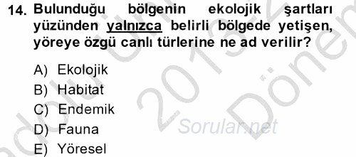 Enerji ve Çevre 2013 - 2014 Dönem Sonu Sınavı 14.Soru