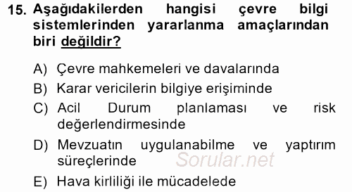 Enerji ve Çevre 2013 - 2014 Dönem Sonu Sınavı 15.Soru