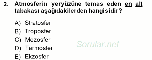 Enerji ve Çevre 2013 - 2014 Dönem Sonu Sınavı 2.Soru