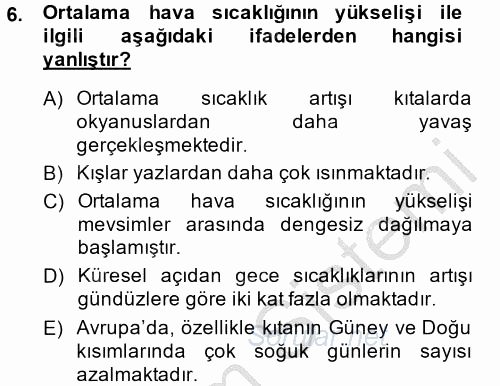 Enerji ve Çevre 2013 - 2014 Dönem Sonu Sınavı 6.Soru