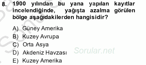 Enerji ve Çevre 2013 - 2014 Dönem Sonu Sınavı 8.Soru