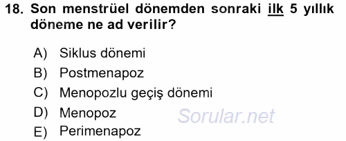 Aile Sağlığı 2015 - 2016 Ara Sınavı 18.Soru