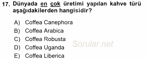 İçecek Bilgisi 2017 - 2018 Ara Sınavı 17.Soru