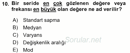 Coğrafi Bilgi Sistemleri İçin Temel İstatistik 2017 - 2018 Ara Sınavı 10.Soru