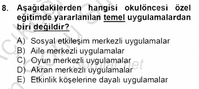 Özel Eğitim 2013 - 2014 Dönem Sonu Sınavı 8.Soru