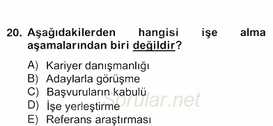 Örgütlerde İnsan Kaynakları Yönetimi 2012 - 2013 Ara Sınavı 20.Soru