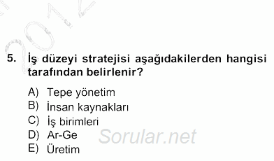 Örgütlerde İnsan Kaynakları Yönetimi 2012 - 2013 Ara Sınavı 7.Soru
