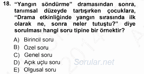 Okulöncesinde Drama 2014 - 2015 Ara Sınavı 18.Soru