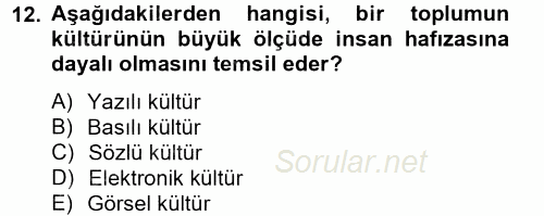 Hukuk Sosyolojisi 2014 - 2015 Tek Ders Sınavı 12.Soru