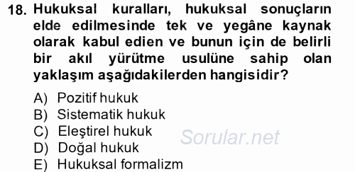 Hukuk Sosyolojisi 2014 - 2015 Tek Ders Sınavı 18.Soru