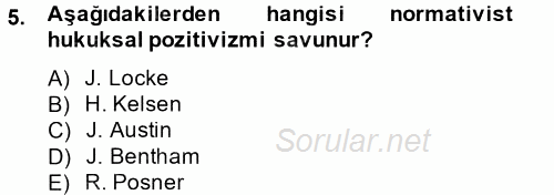 Hukuk Sosyolojisi 2014 - 2015 Tek Ders Sınavı 5.Soru
