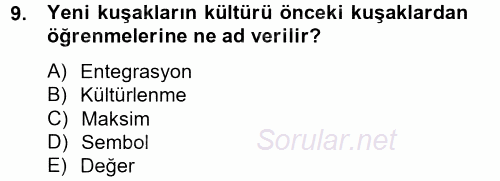 Hukuk Sosyolojisi 2014 - 2015 Tek Ders Sınavı 9.Soru
