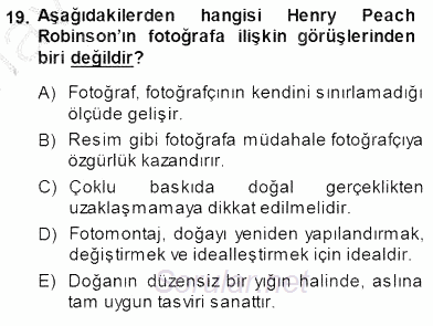 Fotoğraf Tarihi 2014 - 2015 Ara Sınavı 19.Soru