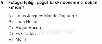Fotoğraf Tarihi 2014 - 2015 Ara Sınavı 9.Soru