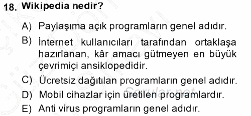 Temel Bilgi Teknolojileri 1 2013 - 2014 Dönem Sonu Sınavı 18.Soru