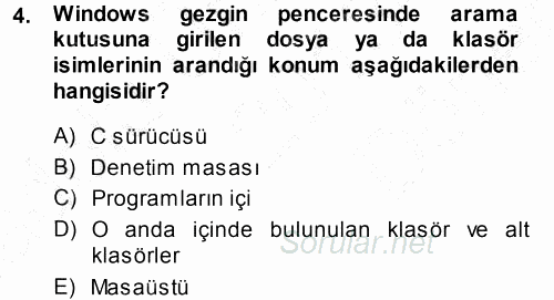 Temel Bilgi Teknolojileri 1 2013 - 2014 Dönem Sonu Sınavı 4.Soru