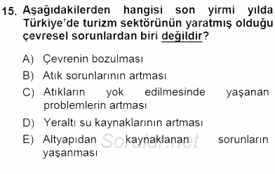 Genel Turizm Bilgisi 2013 - 2014 Dönem Sonu Sınavı 15.Soru