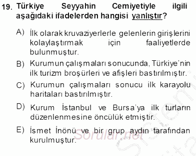 Genel Turizm Bilgisi 2013 - 2014 Dönem Sonu Sınavı 19.Soru