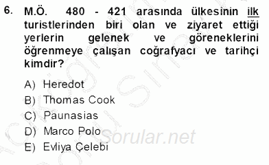 Genel Turizm Bilgisi 2013 - 2014 Dönem Sonu Sınavı 6.Soru