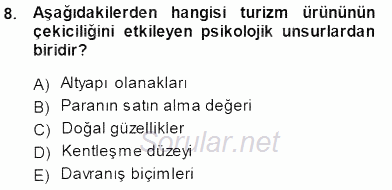 Genel Turizm Bilgisi 2013 - 2014 Dönem Sonu Sınavı 8.Soru