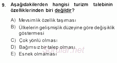 Genel Turizm Bilgisi 2013 - 2014 Dönem Sonu Sınavı 9.Soru