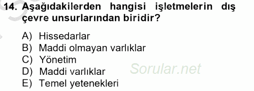 Kalite Yönetim Sistemleri 2013 - 2014 Dönem Sonu Sınavı 14.Soru