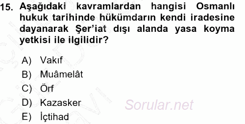 Hukukun Temel Kavramları 2015 - 2016 Ara Sınavı 15.Soru