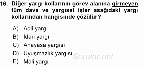 Hukukun Temel Kavramları 2015 - 2016 Ara Sınavı 16.Soru