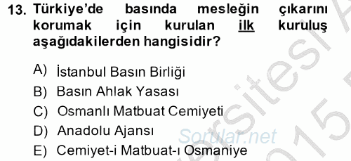 Medya Sosyolojisi 2014 - 2015 Dönem Sonu Sınavı 13.Soru