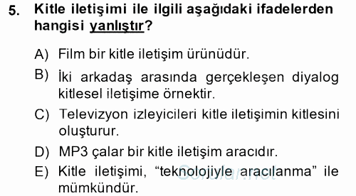 Medya Sosyolojisi 2014 - 2015 Dönem Sonu Sınavı 5.Soru