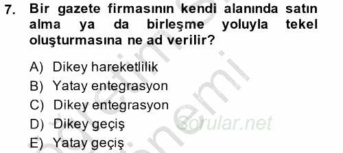 Medya Sosyolojisi 2014 - 2015 Dönem Sonu Sınavı 7.Soru