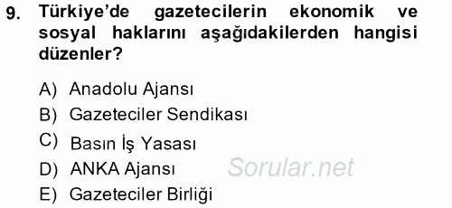 Medya Sosyolojisi 2014 - 2015 Dönem Sonu Sınavı 9.Soru