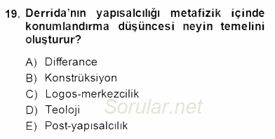 Çağdaş Felsefe 2 2014 - 2015 Dönem Sonu Sınavı 19.Soru